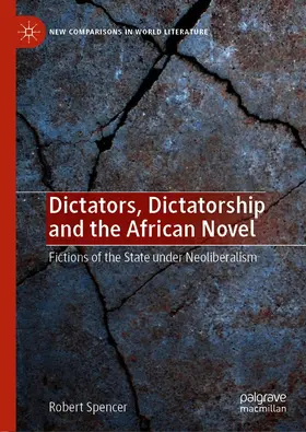 Spencer | Dictators, Dictatorship and the African Novel | E-Book | sack.de