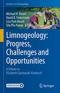 Rosen / Pla-Pueyo / Finkelstein |  Limnogeology: Progress, Challenges and Opportunities | Buch |  Sack Fachmedien