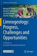 Rosen / Pla-Pueyo / Finkelstein |  Limnogeology: Progress, Challenges and Opportunities | Buch |  Sack Fachmedien
