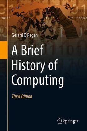 O'Regan | A Brief History of Computing | Buch | 978-3-030-66598-2 | sack.de
