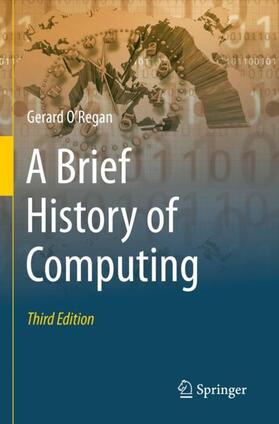O'Regan | A Brief History of Computing | Buch | 978-3-030-66601-9 | sack.de