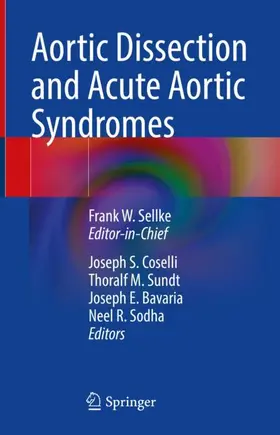 Sellke / Coselli / Sodha |  Aortic Dissection and Acute Aortic Syndromes | Buch |  Sack Fachmedien