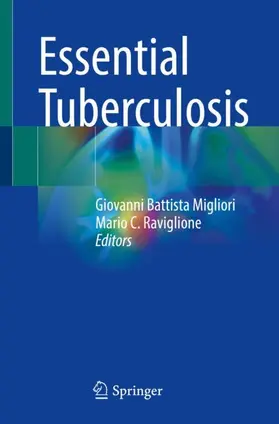 Raviglione / Migliori |  Essential Tuberculosis | Buch |  Sack Fachmedien