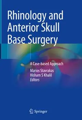 Stavrakas / Khalil |  Rhinology and Anterior Skull Base Surgery | eBook | Sack Fachmedien
