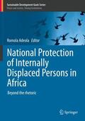 Adeola |  National Protection of Internally Displaced Persons in Africa | Buch |  Sack Fachmedien