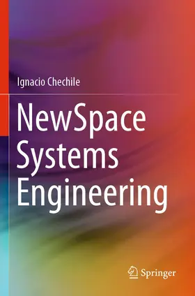 Chechile |  NewSpace Systems Engineering | Buch |  Sack Fachmedien