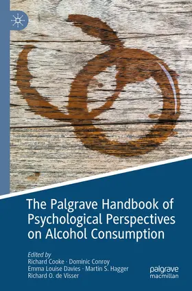 Cooke / Conroy / Davies |  The Palgrave Handbook of Psychological Perspectives on Alcohol Consumption | Buch |  Sack Fachmedien