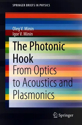 Minin |  The Photonic Hook | eBook | Sack Fachmedien