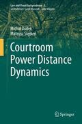 Stepien / Dudek / Stepien |  Courtroom Power Distance Dynamics | Buch |  Sack Fachmedien