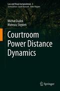 Dudek / Stepien / Micha? |  Courtroom Power Distance Dynamics | eBook | Sack Fachmedien