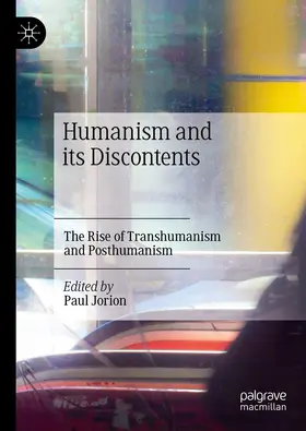 Jorion |  Humanism and its Discontents | Buch |  Sack Fachmedien