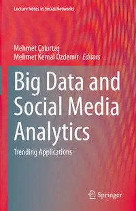 Çakirtas / Çakirtas / Ozdemir | Big Data and Social Media Analytics | E-Book | sack.de