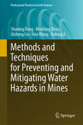 Dong / Zhou / Liu |  Methods and Techniques for Preventing and Mitigating Water Hazards in Mines | eBook | Sack Fachmedien