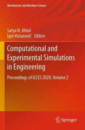 Vušanovic / Atluri / Vušanovic |  Computational and Experimental Simulations in Engineering | Buch |  Sack Fachmedien