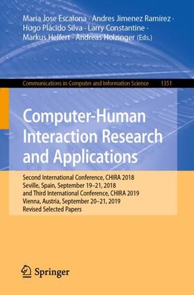 Escalona / Ramirez / Holzinger |  Computer-Human Interaction Research and Applications | Buch |  Sack Fachmedien