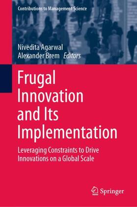 Brem / Agarwal | Frugal Innovation and Its Implementation | Buch | 978-3-030-67118-1 | sack.de