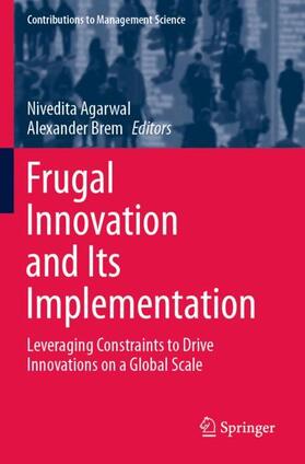 Brem / Agarwal | Frugal Innovation and Its Implementation | Buch | 978-3-030-67121-1 | sack.de