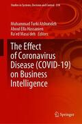 Alshurideh / Hassanien / Masa’deh |  The Effect of Coronavirus Disease (COVID-19) on Business Intelligence | eBook | Sack Fachmedien
