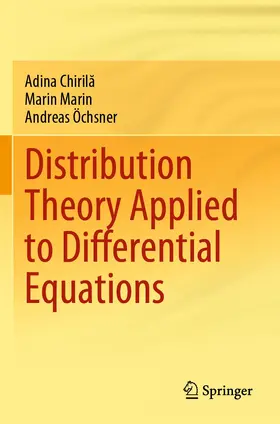 Chirila / Chirila / Marin |  Distribution Theory Applied to Differential Equations | Buch |  Sack Fachmedien