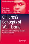 Fattore / Hunner-Kreisel / Fegter |  Children¿s Concepts of Well-being | Buch |  Sack Fachmedien