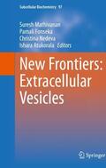Mathivanan / Atukorala / Fonseka |  New Frontiers:  Extracellular Vesicles | Buch |  Sack Fachmedien