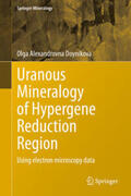 Doynikova |  Uranous Mineralogy of Hypergene Reduction Region | eBook | Sack Fachmedien