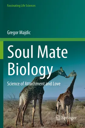 Majdic |  Soul Mate Biology | Buch |  Sack Fachmedien