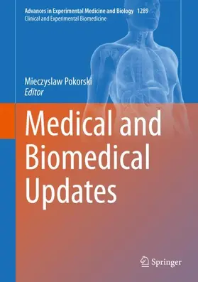 Pokorski |  Medical and Biomedical Updates | Buch |  Sack Fachmedien