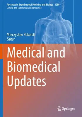 Pokorski |  Medical and Biomedical Updates | Buch |  Sack Fachmedien