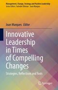 Marques |  Innovative Leadership in Times of Compelling Changes | Buch |  Sack Fachmedien