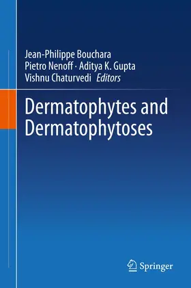 Bouchara / Nenoff / Gupta | Dermatophytes and Dermatophytoses | E-Book | www.sack.de