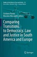 Meccarelli / Paixão |  Comparing Transitions to Democracy. Law and Justice in South America and Europe | Buch |  Sack Fachmedien