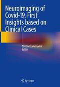 Gerevini M.D. |  Neuroimaging of Covid-19. First Insights based on Clinical Cases | Buch |  Sack Fachmedien