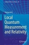 Beck |  Local Quantum Measurement and Relativity | Buch |  Sack Fachmedien