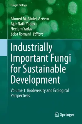 Abdel-Azeem / Usmani / Yadav |  Industrially Important Fungi for Sustainable Development | Buch |  Sack Fachmedien