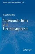 Matsushita |  Superconductivity and Electromagnetism | Buch |  Sack Fachmedien
