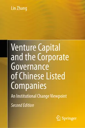 Zhang | Venture Capital and the Corporate Governance of Chinese Listed Companies | E-Book | www.sack.de