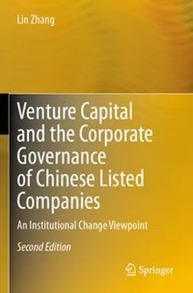 Zhang |  Venture Capital and the Corporate Governance of Chinese Listed Companies | Buch |  Sack Fachmedien