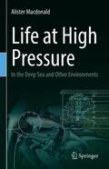 Macdonald |  Life at High Pressure | Buch |  Sack Fachmedien