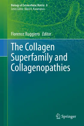 Ruggiero | The Collagen Superfamily and Collagenopathies | E-Book | www.sack.de