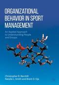 Barnhill / Oja / Smith |  Organizational Behavior in Sport Management | Buch |  Sack Fachmedien