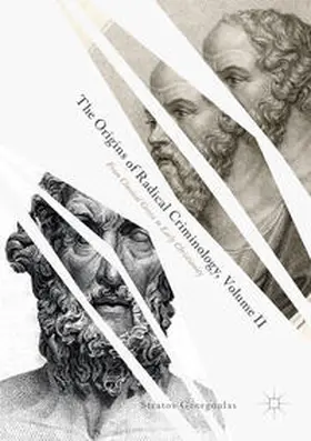 Georgoulas |  The Origins of Radical Criminology, Volume II | Buch |  Sack Fachmedien