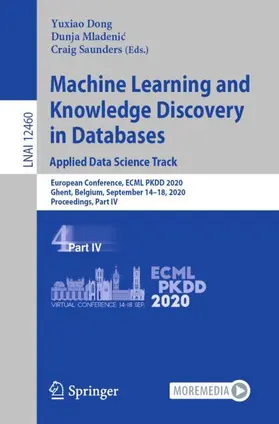 Dong / Saunders / Mladenic |  Machine Learning and Knowledge Discovery in Databases: Applied Data Science Track | Buch |  Sack Fachmedien