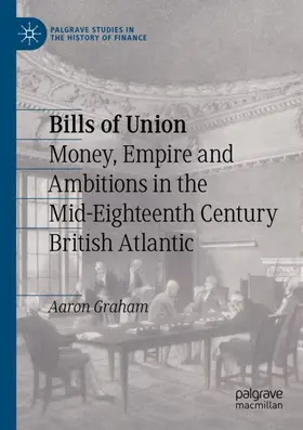 Graham |  Bills of Union | Buch |  Sack Fachmedien