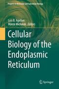 Michalak / Agellon |  Cellular Biology of the Endoplasmic Reticulum | Buch |  Sack Fachmedien