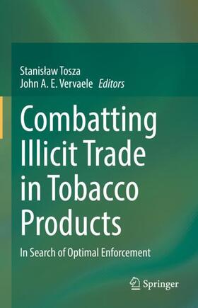 Vervaele / Tosza | Combatting Illicit Trade in Tobacco Products | Buch | 978-3-030-67801-2 | sack.de