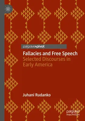 Rudanko |  Fallacies and Free Speech | Buch |  Sack Fachmedien