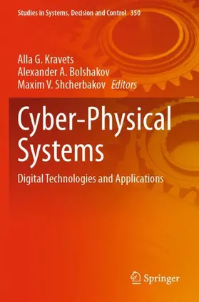 Kravets / Shcherbakov / Bolshakov |  Cyber-Physical Systems | Buch |  Sack Fachmedien