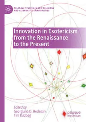 Hedesan / Rudbøg |  Innovation in Esotericism from the Renaissance to the Present | eBook | Sack Fachmedien