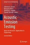 Grosse / Shiotani / Ohtsu |  Acoustic Emission Testing | Buch |  Sack Fachmedien
